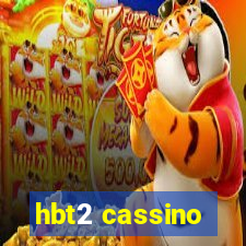 hbt2 cassino